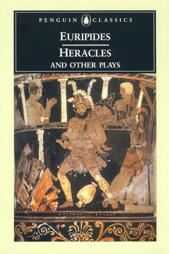 Heracles and Other Plays